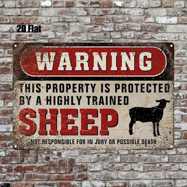 Funny Metal Sign - This Area Is Protected By Trained Sheep - 8"