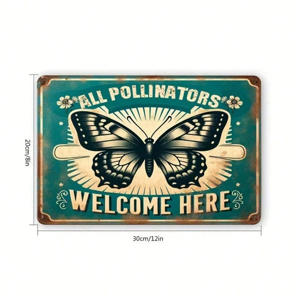Vintage Garden Sign - All Pollinators Are Welcome Here - 20cm