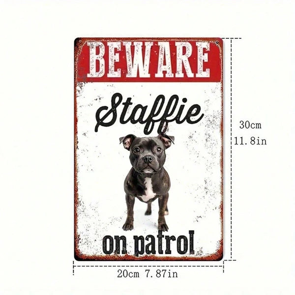 Vintage Metal Sign - Beware Staffie On Patrol - 8x12 Inch