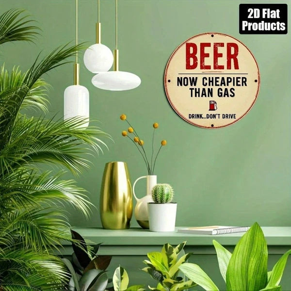 Beer Is Cheaper Than Gas Vintage Wooden Wall Art Sign