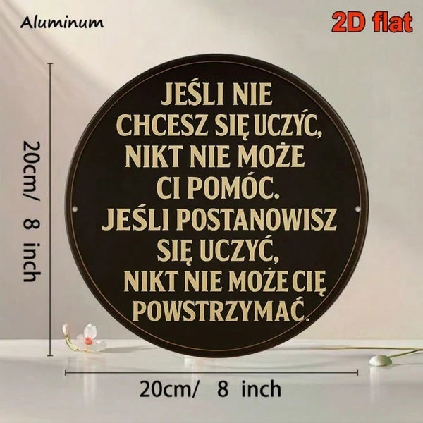 Round Vintage French Aluminum Sign - Inspirational Quote Plaque