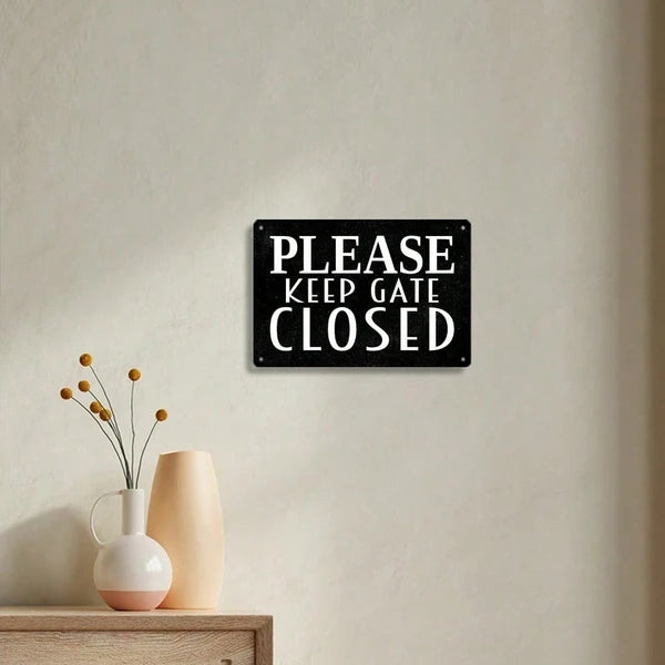 Vintage Please Keep Gate Closed Metal Sign - 7.8 x 11.8 Inch