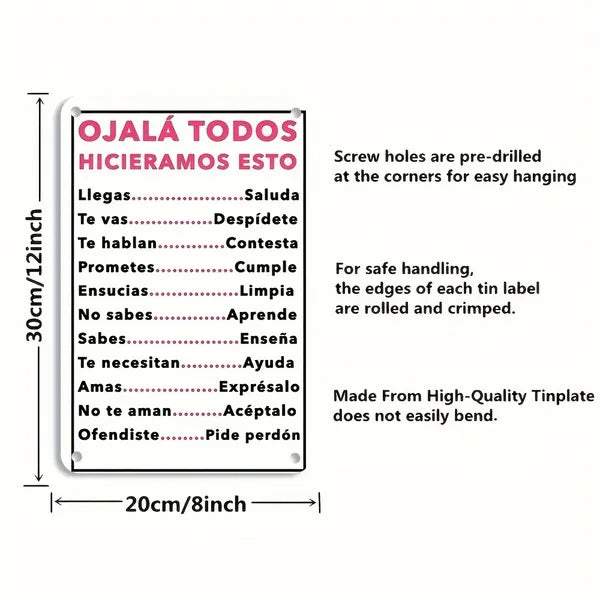 Ojalá Todos Hicieramos Esto Metal Wall Sign - 7.87x11.81 Inch