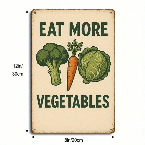 Retro Eat More Veggies Metal Tin Sign - 8x12 Inch