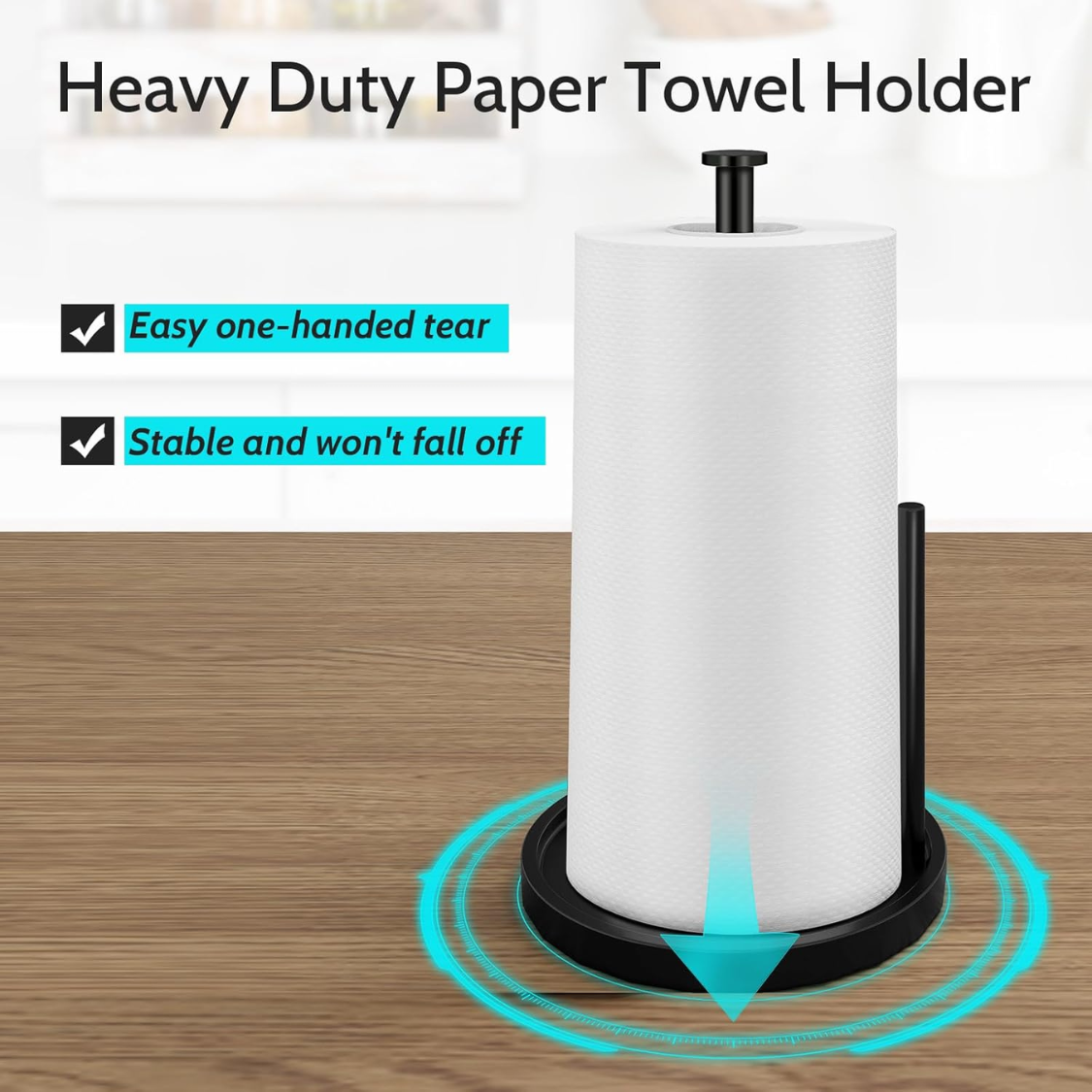Paper Towel Holder Countertop, Standing Roll With Anti Slip Weighted