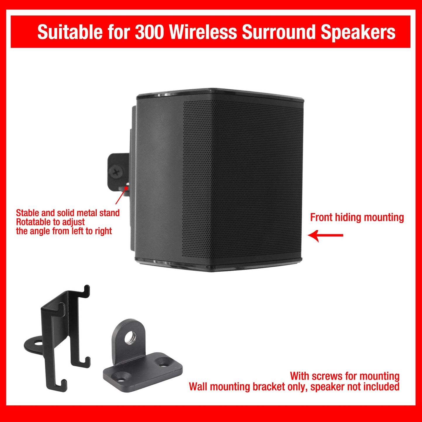 Speaker Wall Mount Bracket for 300 Wireless Surround Speakers